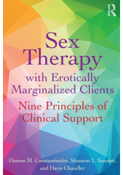 Sex Therapy with Erotically Marginalized Clients