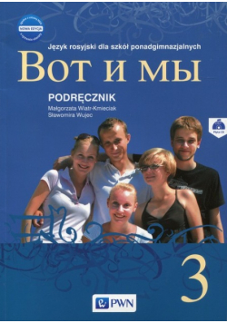 Wot i my 3 Nowa edycja Podręcznik z CD