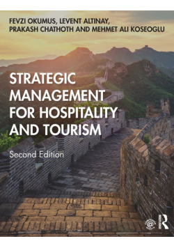 Strategic Management for Hospitality and Tourism