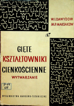 Gięte kształtowniki cienkościenne wytwarzanie