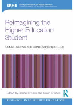 Reimagining the Higher Education Student