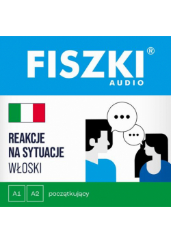 FISZKI audio – włoski – Reakcje na sytuacje