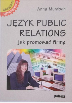 Język public relations Jak promować firmę