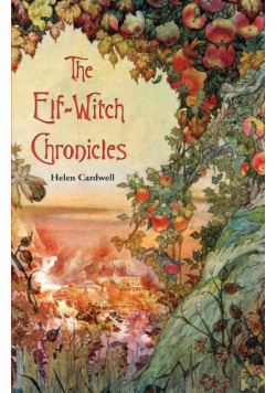 The Elf-Witch Chronicles
