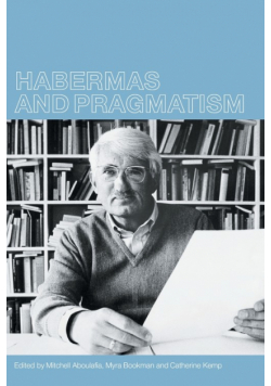 Habermas and Pragmatism