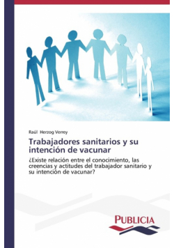 Trabajadores sanitarios y su intención de vacunar