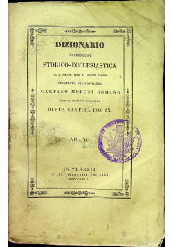 Dizionario di erudizione storico-ecclesiastica Vol XC 1858 r.