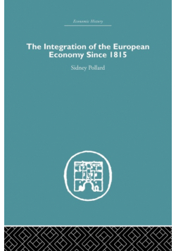 The Integration of the European Economy Since 1815