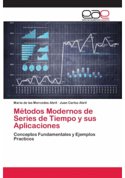 Métodos Modernos de Series de Tiempo y sus Aplicaciones