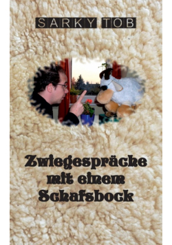 Zwiegespräche mit einem Schafsbock
