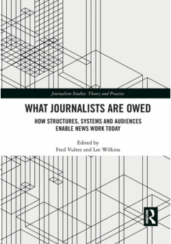 What Journalists Are Owed
