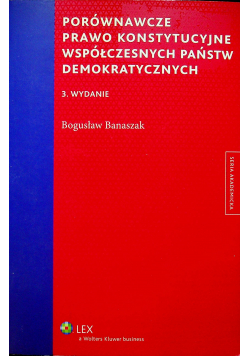 Porównawcze prawo konstytucyjne współczesnych państw demokratycznych