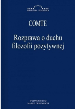 Rozprawa o duchu filozofii pozytywnej