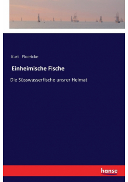 Einheimische Fische