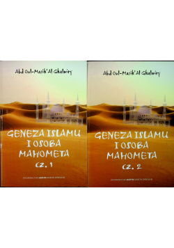 Geneza Islamu i osoba Mahometa tom I i II