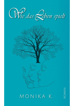 Wie das Leben spielt