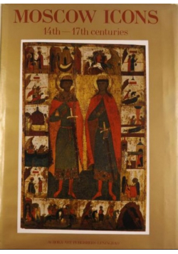 Moscow Icons 14th -17th centuries