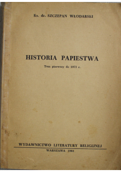Historia Papiestwa tom 1 od 1073 r.