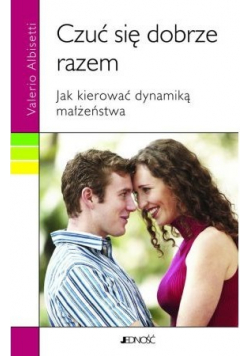 Czuć się dobrze razem