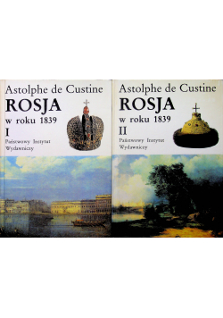 Rosja w roku 1839 Tom I i II