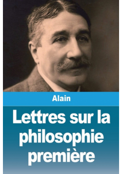 Lettres sur la philosophie première