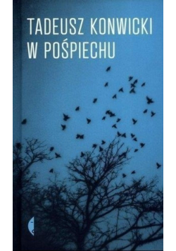 W pośpiechu
