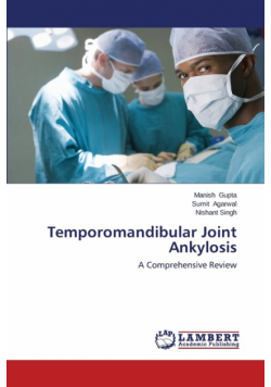 Temporomandibular Joint Ankylosis