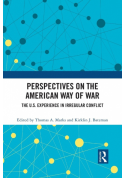 Perspectives on the American Way of War