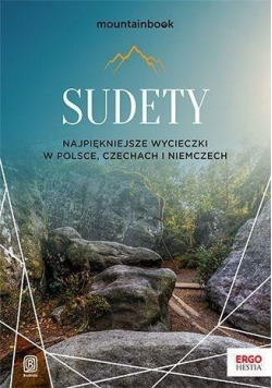 Sudety Najpiękniejsze wycieczki