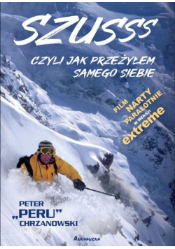 Szusss czyli jak przeżyłem samego siebie
