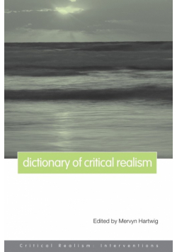 Dictionary of Critical Realism