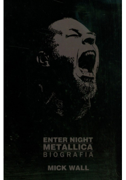 Wall Mick - Metallica enter night biografia