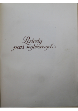 Portrety pań wytwornych 1924 r.