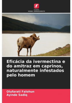 Eficácia da ivermectina e do amitraz em caprinos, naturalmente infestados pelo homem