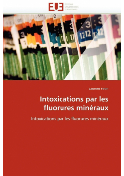 Intoxications par les fluorures minéraux