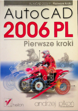 AUTOCAD 2006PL pierwsze kroki