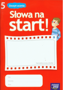 Słowa na start 5 Zeszyt ucznia