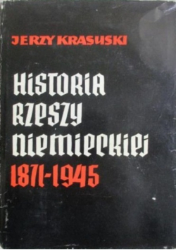 Historia Rzeszy Niemieckiej 1871 - 1945