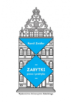 Zabytki Prawo i praktyka
