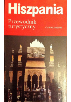 Hiszpania Przewodnik turystyczny