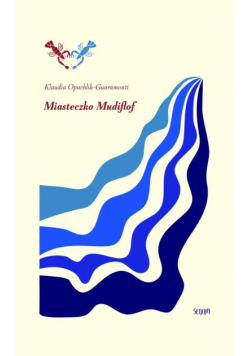 Miasteczko Mudiflof
