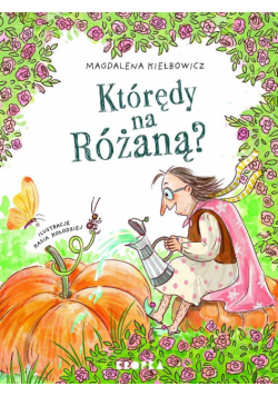 Którędy na Różaną?