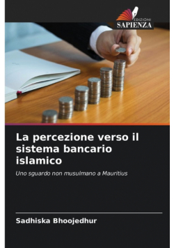 La percezione verso il sistema bancario islamico