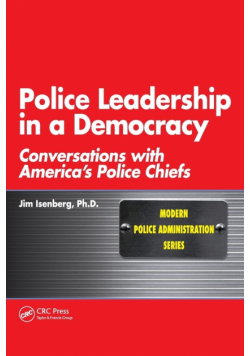 Police Leadership in a Democracy