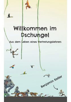 Willkommen im Dschungel
