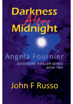 Angela Fournier - Darkness After Midnight