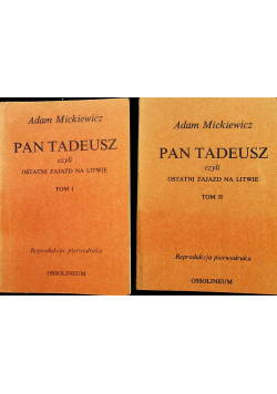 Pan Tadeusz Tom I i II reprint z 1834r
