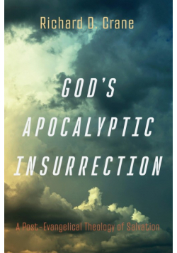 God's Apocalyptic Insurrection