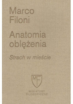 Anatomia oblężenia Strach w mieście