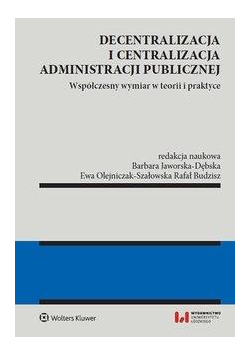 Decentralizacja i centralizacja administracji pub.